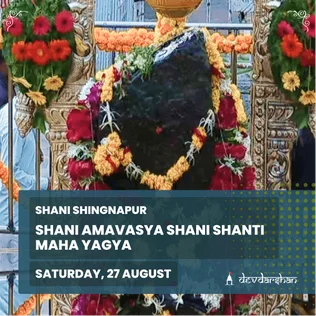 Shani Sade Sati, Mahadasha and Shani Shanti Maha Yagya