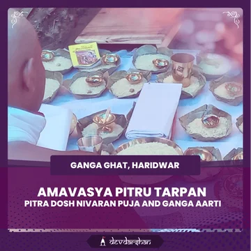 Amavasya Pitra Dosh Nivaran Puja, Pitru Tarpan and Ganga Aarti - Slide 1