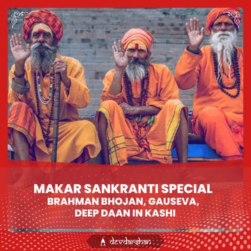Makar Sankranti Special Brahman Bhojan, Gau Seva and Deep Daan in Kashi - Slide 1