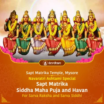 Navaratri Navami Special : Sapt Matrika Siddha Maha Puja and Havan for Sarva Raksha and Sarva Siddhi - Slide 1