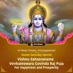 Sawan Saturday Special, Vishnu Sahasranama and Venkateswara Govinda Raj Puja For Happiness and Prosperity