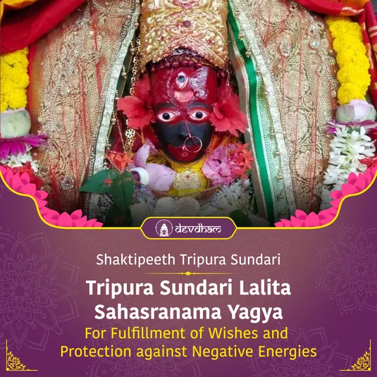 Gupt Navratri & Basant Panchami Special : Tripura Sundari Lalita Sahasranama Yagya for Fulfillment of Wishes and Protection against Negative Energies in 2026