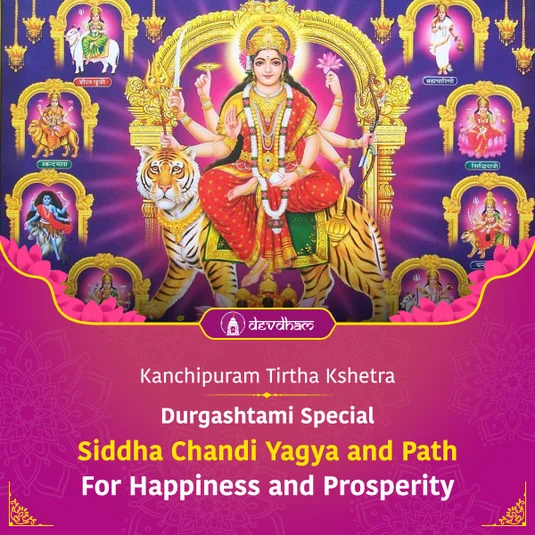 Durga Ashtami Special Siddha Chandi Yagya <br/>For Happiness and Prosperity