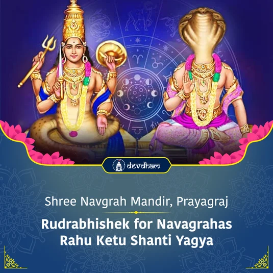 Shatbhisha Nakshatra Special : Rahu Ketu Shanti Yagya and <br/> Rudrabhishek for the Navagrahas