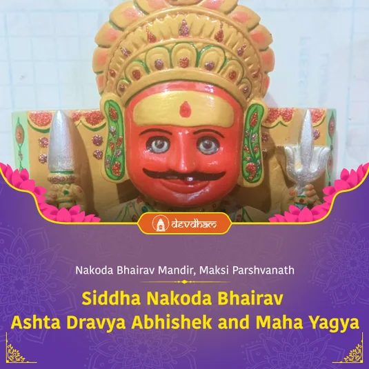 Shravan Kalashtami Special Siddha Nakoda Bhairav Ashta Dravya Abhishek and Maha Yagya