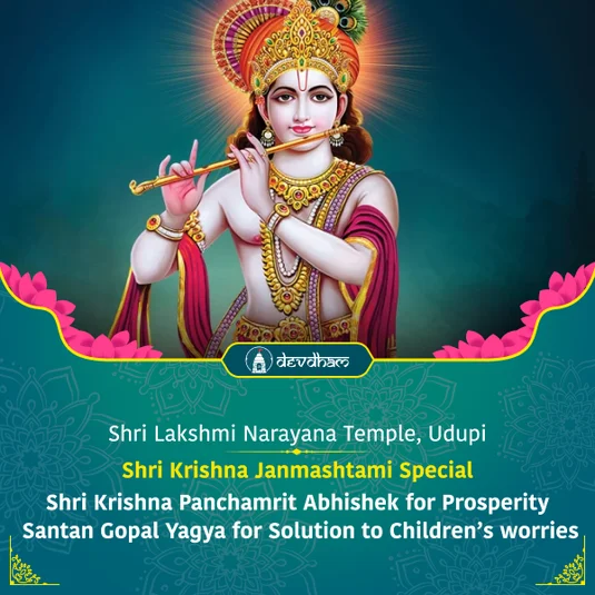 Janmashtami Special, Shri Krishna Panchamrit Abhishek for Happiness and Prosperity and Santan Gopal Yagya for Resolution of Children's worries