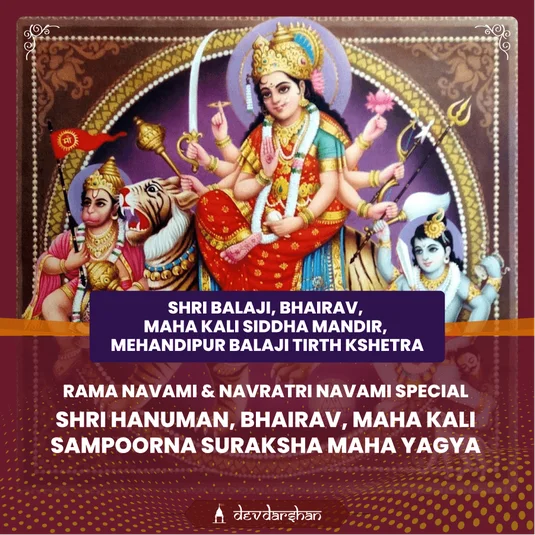 Shri Hanuman, Maha Kali, Bhairav <br/>Sampoorna Suraksha Maha Yagya