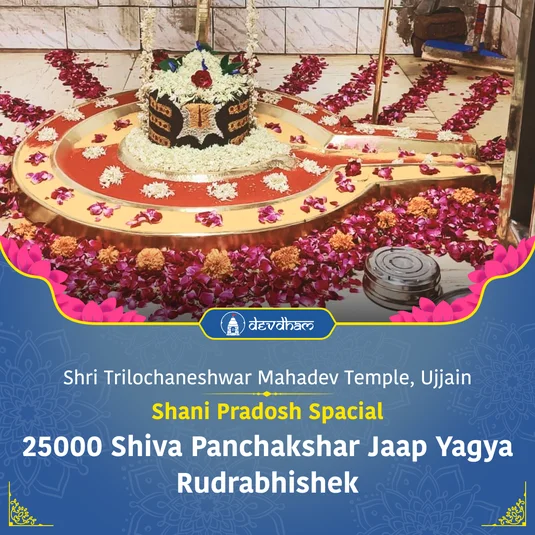 Shani Pradosh Special, 25000 Shiva Panchakshar Jaap Yagya and Rudrabhishek