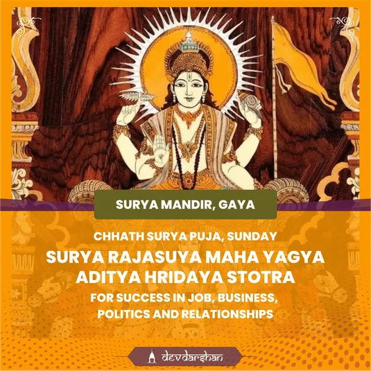 Surya Rajasuya Maha Yagya and Aditya Hridaya  Stotra for Success in Job, Business, Politics and Relationships