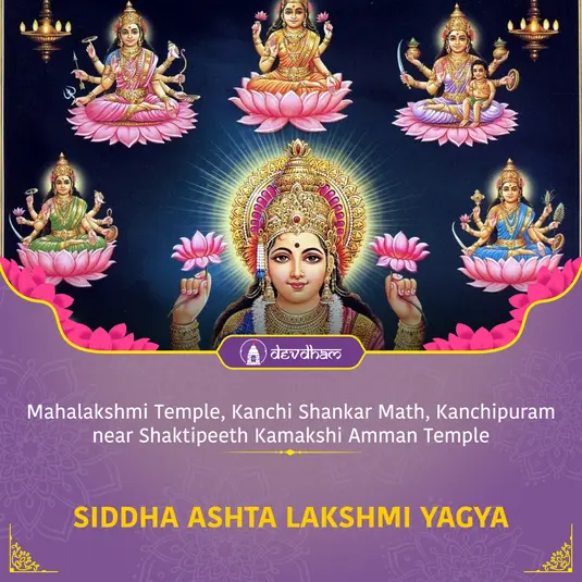 Dhanteras Special : Siddha Ashta Lakshmi Yagya for Wealth and Prosperity