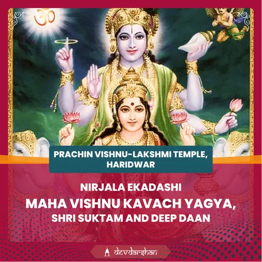 Maha Vishnu Kavach Yagya, Shri Suktam and Deep Daan for Protection and Wealth 
