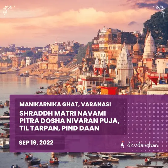 Shraddh Matri Navami Tripindi Shraddh, Til Tarpan and Pind Daan
