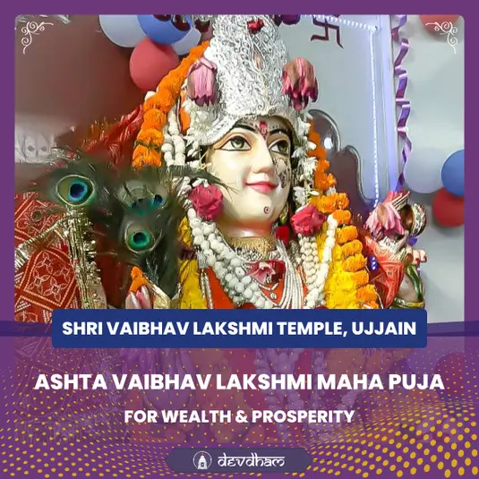Diwali Special Ashta Vaibhav Lakshmi Maha Puja  <br/> For Wealth and Prosperity