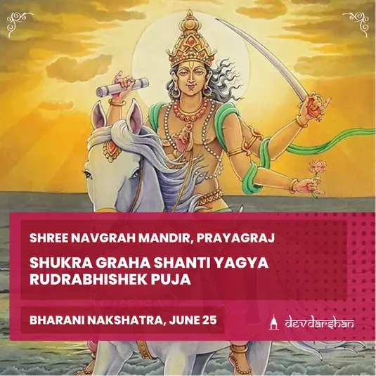 Shukra Graha Shanti Yagya and Rudrabhishek for Success in Love and Relationships