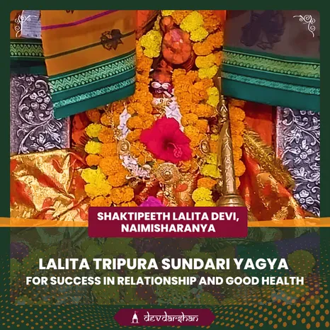 Lalita Tripura Sundari Yagya<br/> for Success in Relationship and Good Health