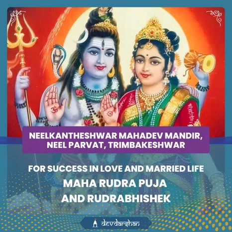 Maha Rudra Puja for Marital Bliss and Success in Love