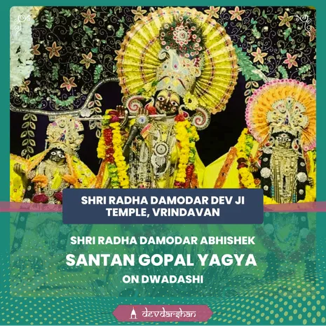 Santan Gopal Yagya, and Shri Radha Krishna Abhishek
