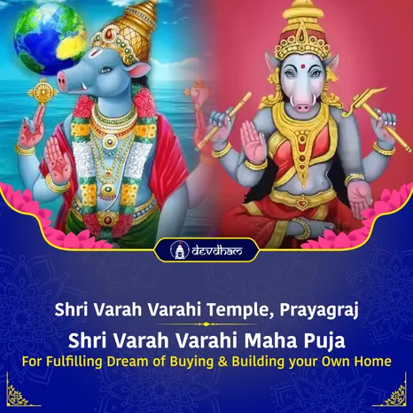 Varaha Jayanti Special : Shri Varaha Varahi Maha Puja for Wealth, Land, House and Property