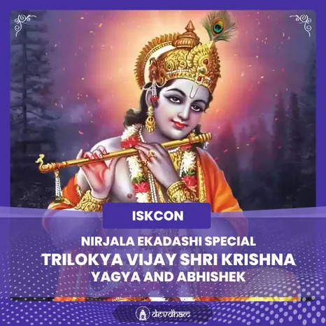 Nirjala Ekadashi Special Trilokya Vijay Shri Krishna Yagya and Abhishek for Health, Wealth and Love