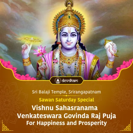 Sawan Saturday Special, Vishnu Sahasranama and Venkateswara Govinda Raj Puja For Happiness and Prosperity