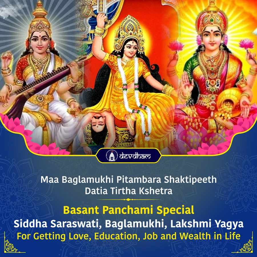 Mahakumbh, Gupt Navratri, Basant Panchmi Special : Siddha Saraswati, Baglamukhi, Lakshmi Yagya for Getting Love, Education, Job and Wealth in Life - Slide 1