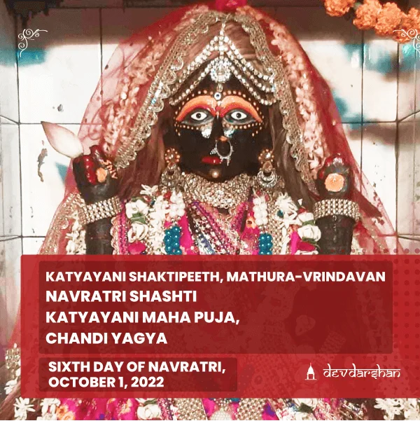 Navratri Shashti Katyayani Maha Puja and Chandi Yagya - Slide 1