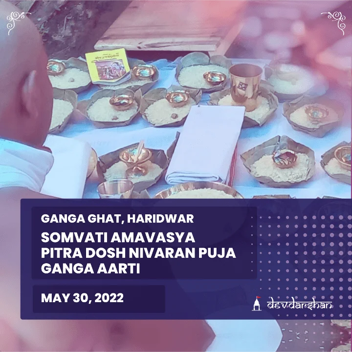Somvati Amavasya Pitra Dosh Nivaran Puja and Ganga Aarti - Slide 1